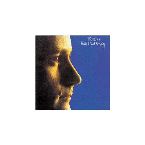 PHIL COLLINS - Hello I Must Be Going CD