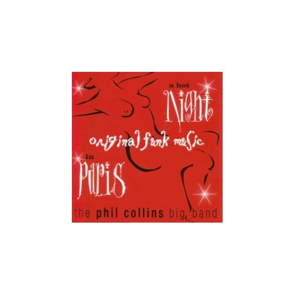 PHIL COLLINS - A Hot Night In Paris CD