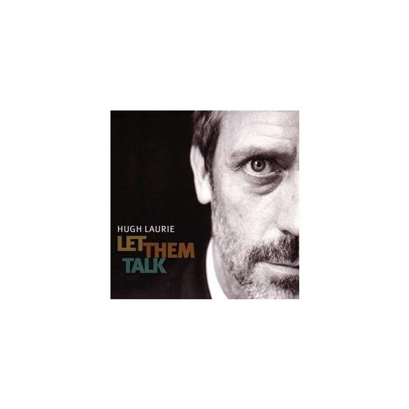 HUGH LAURIE - Let Them Talk CD