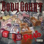BODY COUNT - Born Dead CD