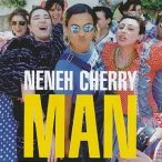 NENEH CHERRY - Man CD