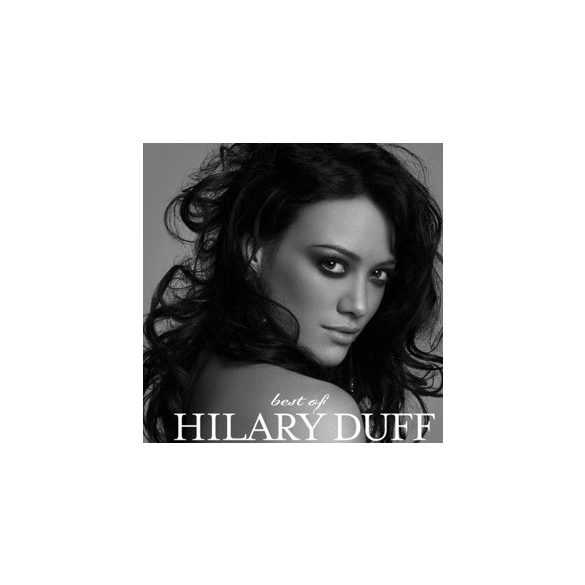 HILARY DUFF - Best Of Hilary Duff CD
