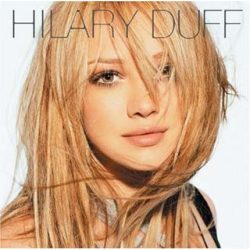 HILARY DUFF - Hilary Duff CD