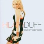 HILARY DUFF - Metamorphosis CD