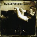 TIZIANO FERRO - Nessuno E'Solo CD