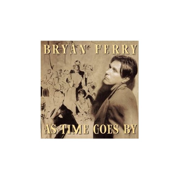 BRYAN FERRY - As Time Goes By CD