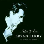 BRYAN FERRY - Slave To Love CD