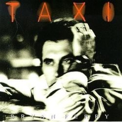BRYAN FERRY - Taxi CD