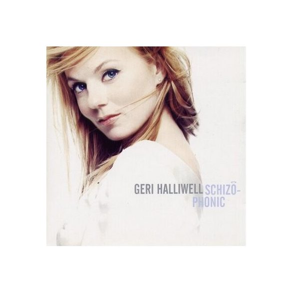 GERI HALLIWELL - Schizophonic CD
