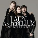 LADY ANTEBELLUM - Need You Now CD