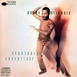 BOBBY MCFERRIN - Spontaneous Inventions CD