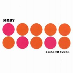 MOBY - I Like To Score CD