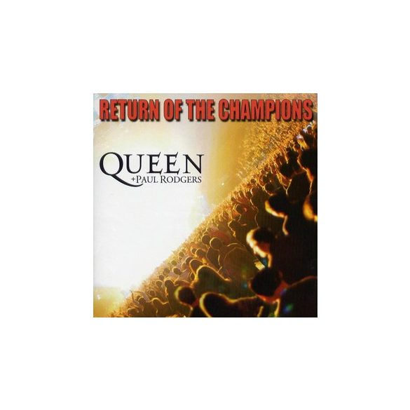 QUEEN & PAUL ROGERS - Return Of The Champions / 2cd / CD