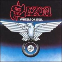 SAXON - Wheels Of Steel CD