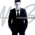 MICHAEL BUBLE - It's Time CD