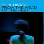 EZ A DIVAT - From The Head To The Feet CD