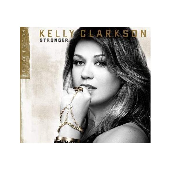 KELLY CLARKSON - Stronger /deluxe/ CD