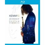 KENNY G - An Evening Of Rhythm And Romance /blu-ray/ BRD
