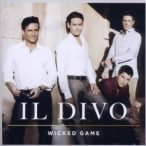 IL DIVO - Wicked Game CD