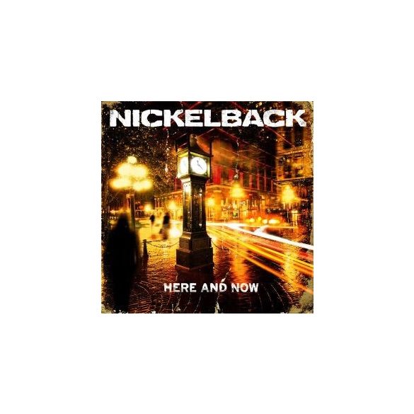 NICKELBACK - Here And Now CD