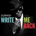 R.KELLY - Write Me Back /deluxe +4 bonus track/ CD