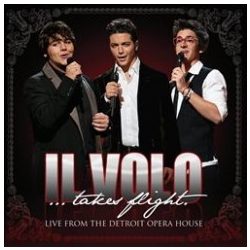IL VOLO - Il Volo… Takes Flight CD