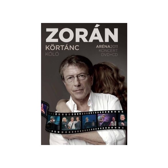 ZORÁN - Körtánc Kóló Koncert Aréna 2011 / dvd+cd/ DVD