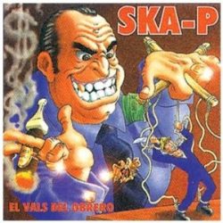 SKA-P - El Vals Del Obrero CD