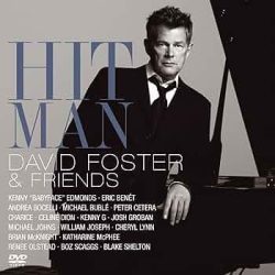 DAVID FOSTER & FRIENDS - Hit Man /cd+dvd/ CD