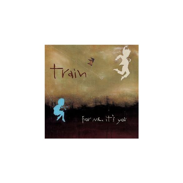 TRAIN - For Me, It's You CD