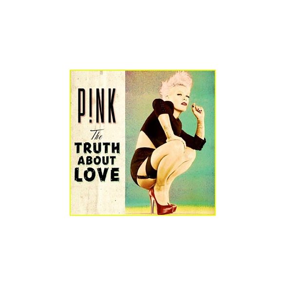 PINK - Truth About Love /deluxe/ CD