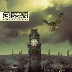 3 DOORS DOWN - Time Of My Life CD