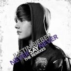 JUSTIN BIEBER - Never Say Never The Remixes CD