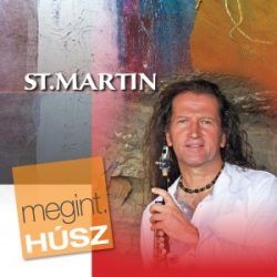 ST. MARTIN - Megint Húsz CD