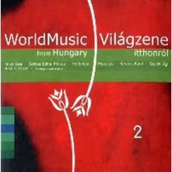 VÁLOGATÁS - World Music From Hungary vol.2. CD