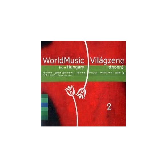 VÁLOGATÁS - World Music From Hungary vol.2. CD
