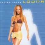 LOONA - Latino Lover Greatest Hits CD