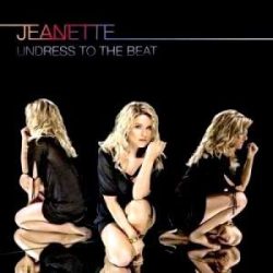 JEANETTE - Undress To The Beat CD