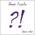 DEEP PURPLE - Now What CD