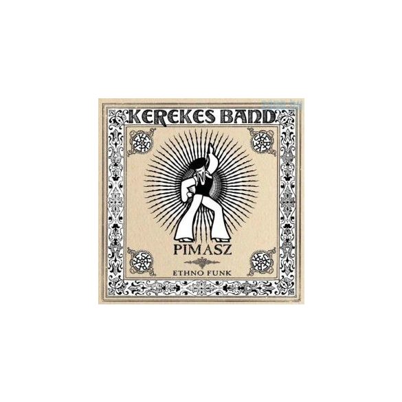 KEREKES BAND - Pimasz CD