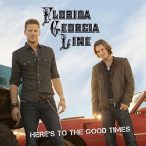 FLORIDA GEORGIA LINE - Here's To The Good Times CD