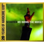   SCOOTER - We Bring Me The Noise 20 Years Of Hardcore /limited 2cd/ CD