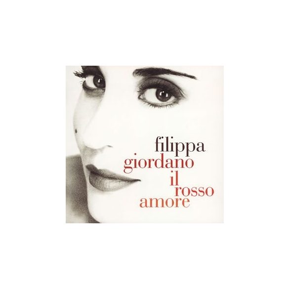 FILIPPA GIORDANO - Il Rosso Amore CD