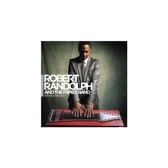 ROBERT RANDOLPH - We Walk This Road CD