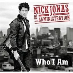 NICK JONAS AND THE ADMINISTRATION - Who I'm CD