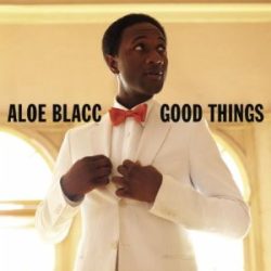 ALOE BLACC - Good Things CD