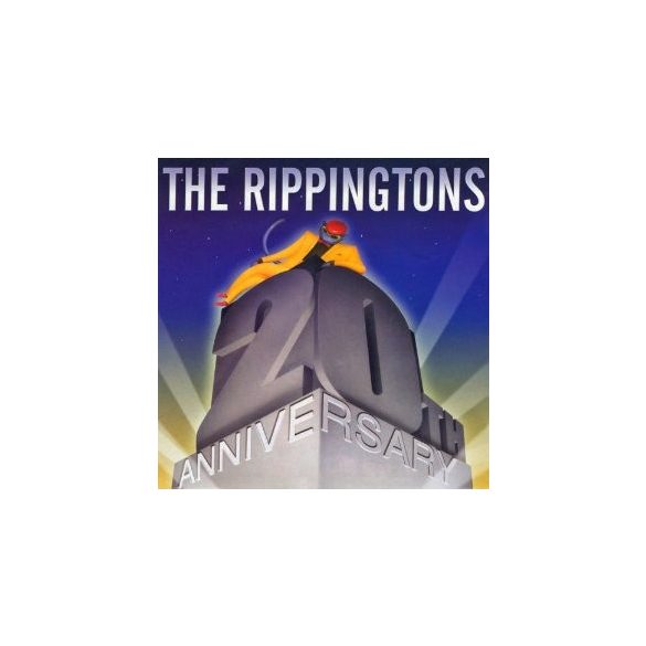 RIPPINGTONS - 20 Anniversary CD