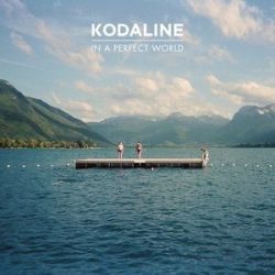 KODALINE - In A Perfect World CD