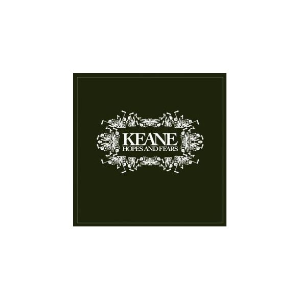 KEANE - Hopes And Fears CD