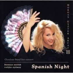 HORGAS ESZTER - Spanish Night CD